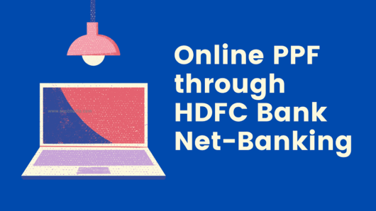 How to open Online PPF Account with HDFC Bank Netbanking - Succinct FP